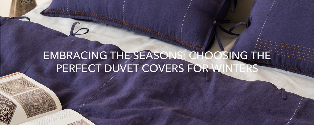 Best Duvet Cover for Every Climate: Linen Duvet Covers Explained